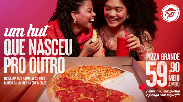 Dia dos Namorados Pizza Hut