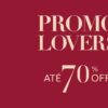 Promo Lovers Iguatemi Brasília