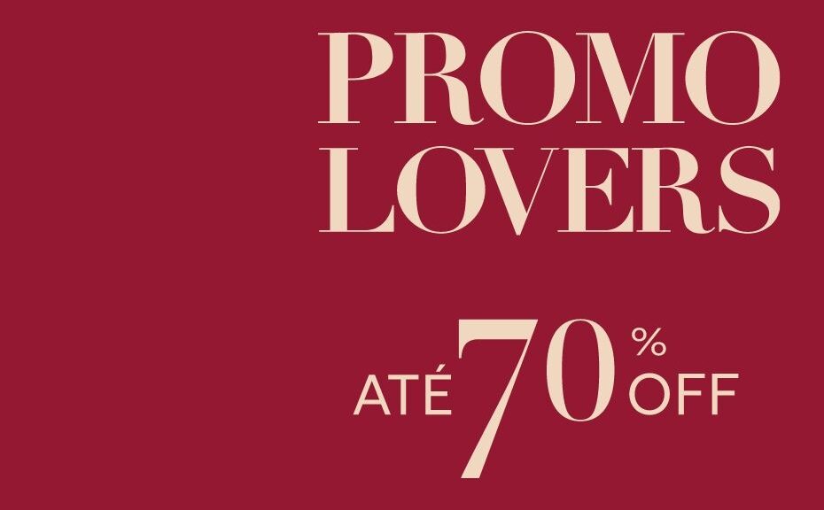 Promo Lovers Iguatemi Brasília